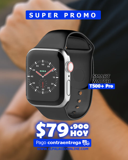 Smart Watch  T500 + Pro